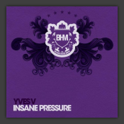 Insane Pressure