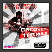 Groove Is The Rule