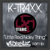Little Red Noisy Thing (Wildstylez Remix)