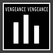 Vengeance Vengeance