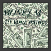 All Your Money