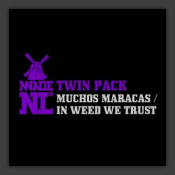 In Weed We Trust / Muchos Maracas