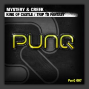 King Of Castle / Trip To Fantasy