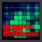 Disciples Of The Underground EP