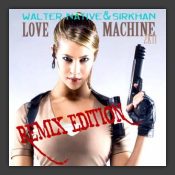 Love Machine (Remix Edition)