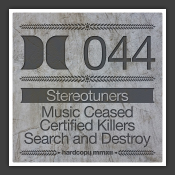 Music Ceased / Certified Killers / Search & Destroy