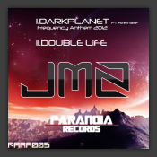 Dark Planet (Frequency Anthem 2012) / Double Life