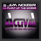 Pump Up The Noizer / Listen To My Boom