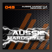 Aussie Hardstyle Remixes EP 1