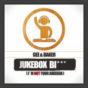 Jukebox Bi*** (I'm Not Your Jukebox)