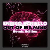 Out Of My Mind (Remix Edition)