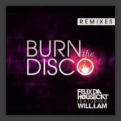 Burn The Disco (Remixes)