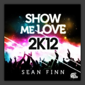 Show Me Love 2k12