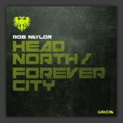 Head North/ Forever City