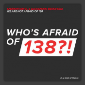 We Are Not Afraid Of 138