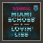 Miami Echoes/ Lovin' Lies