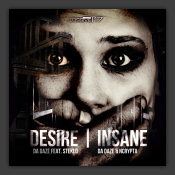 Desire (Feat. Steklo) / Insane (Feat. Ncrypta)