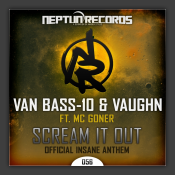 Scream It Out (Official Insane Anthem) 