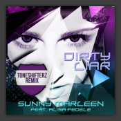 Dirty Liar (Toneshifterz Remix) 