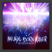 Natural Born Raver 
