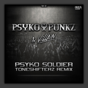 Psyko Soldier (Toneshifterz Remix) 