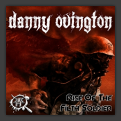 Rise Of The Filth Soldier