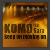 Keep On Moving On