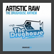 The Drughouse Anthem