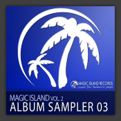 Magic Island Volume 2 - Album Sampler 03