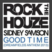 Good Time (Dreamfields Anthem 2013)