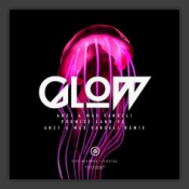 Glow (Promise Land vs. AN21 & Max Vangeli Remix)