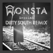 Messiah (Dirty South Remix)