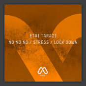 No No No / Stress / Lock Down