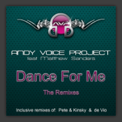 Dance For Me (The Remix Edition)
