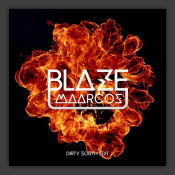 Blaze (Dirty South Edit)