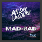 Mad & Bad