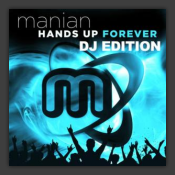 Hands Up Forever (DJ Edition)