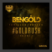 #Goldrush Volume 1