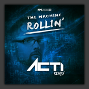 Rollin' (Acti Remix) 
