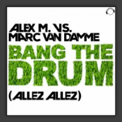 Bang The Drum (Allez Allez)