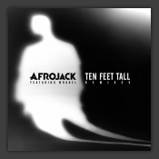 Ten Feet Tall (Remixes)