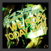 We Rock Today 2k14 EP