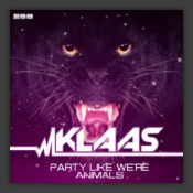 Party Like We're Animals (Remixes) 