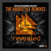 Revealed Recordings Presents The Hardstyle Remixes