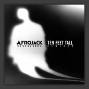 Ten Feet Tall (Remixes)