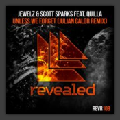 Unless We Forget (Julian Calor Remix)
