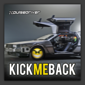 Kick Me Back (The Anthem)