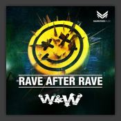 Rave After Rave