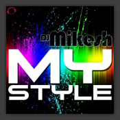 My Style (Remixes)