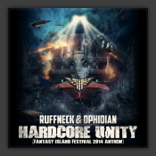 Hardcore Unity (Fantasy Island Festival 2014 Anthem)
